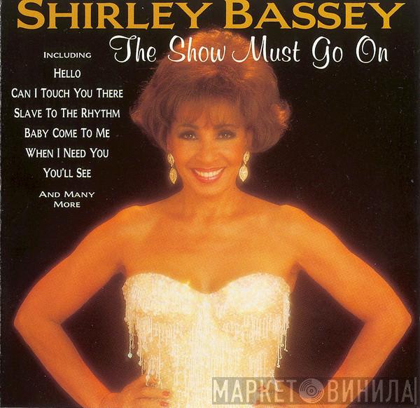 Shirley Bassey - The Show Must Go On