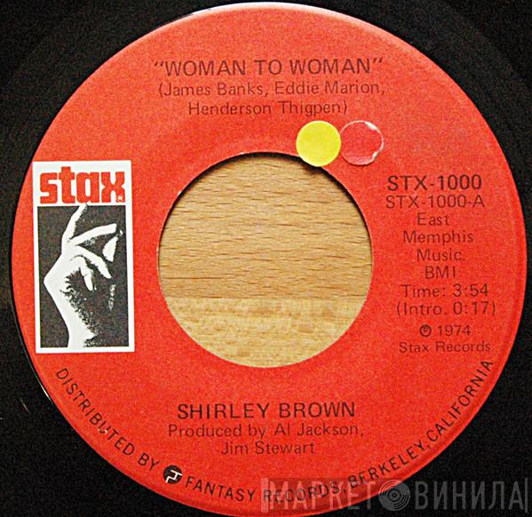 Shirley Brown - Woman To Woman