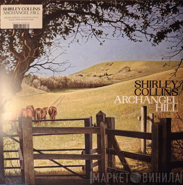 Shirley Collins - Archangel Hill