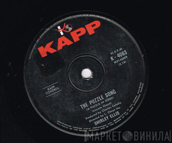  Shirley Ellis  - The Puzzle Song / I See It, I Like It, I Want It