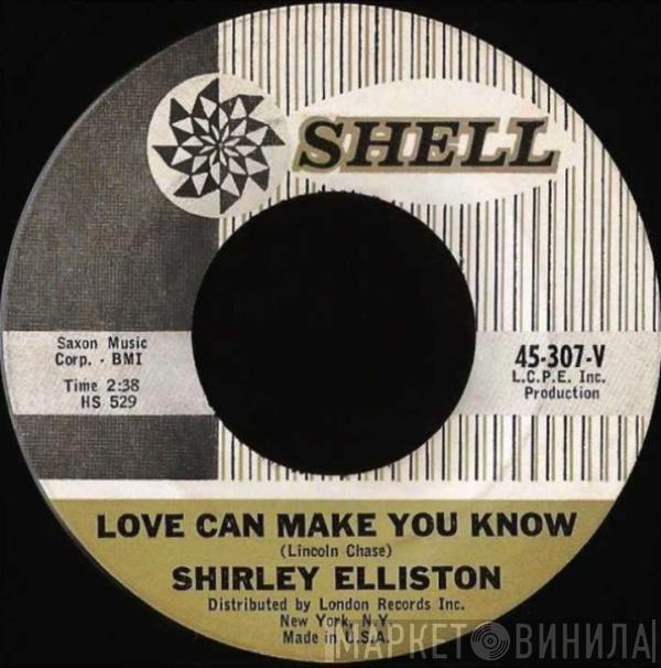 Shirley Elliston - A Beautiful Love /  Love Can Make You Know