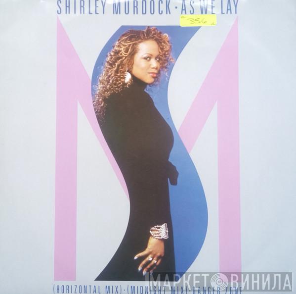  Shirley Murdock  - As We Lay