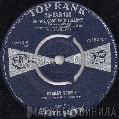 Shirley Temple - On The Good Ship Lollipop