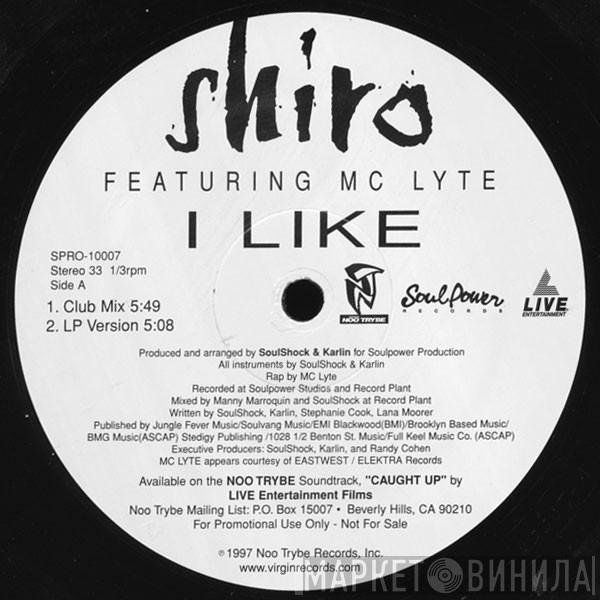 Shiro, MC Lyte - I Like