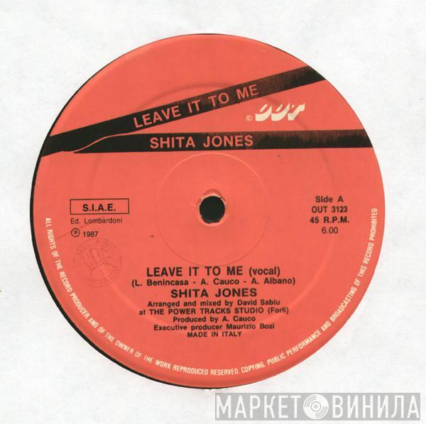 Shita Jones - Leave It To Me