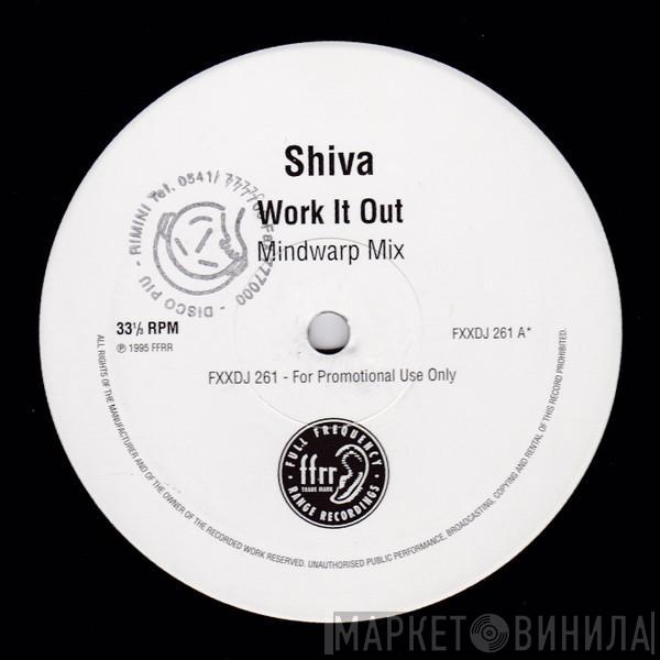 Shiva - Work It Out