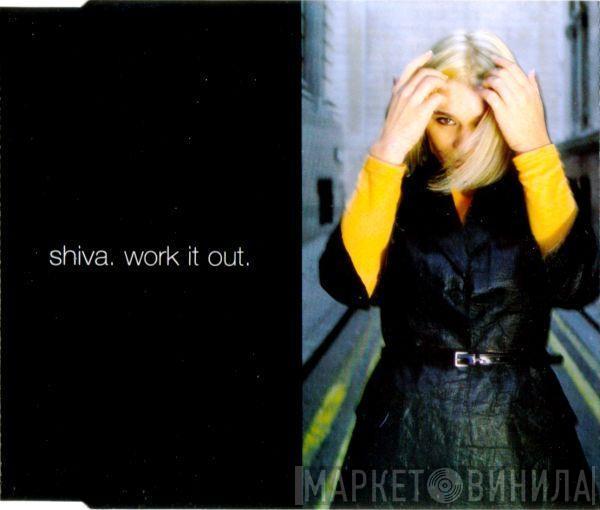 Shiva - Work It Out