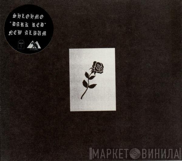 Shlohmo - Dark Red