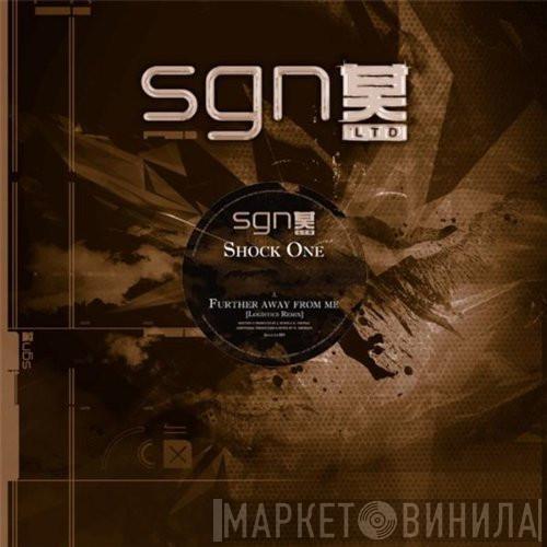 Shock One , Zyon Base - Further Away From Me (Logistics Remix) / Simple Man
