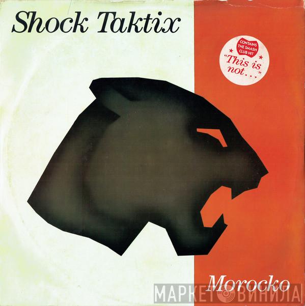Shock Taktix - Morocko