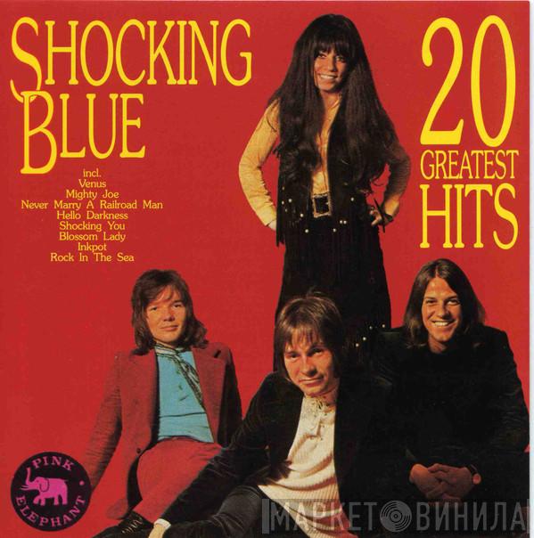  Shocking Blue  - 20 Greatest Hits