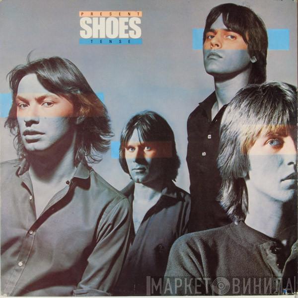 Shoes - Present Tense