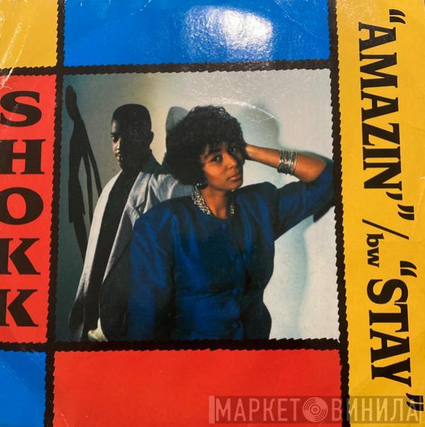  Shokk  - Amazin' / Stay