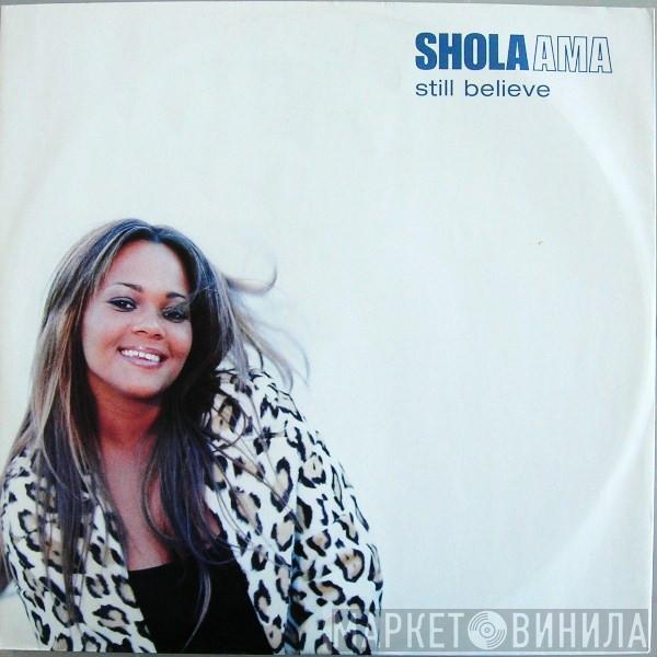  Shola Ama  - Still Believe