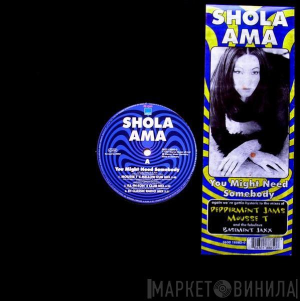 Shola Ama - You Might Need Somebody