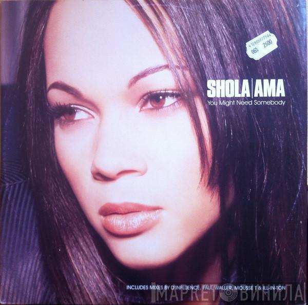 Shola Ama - You Might Need Somebody