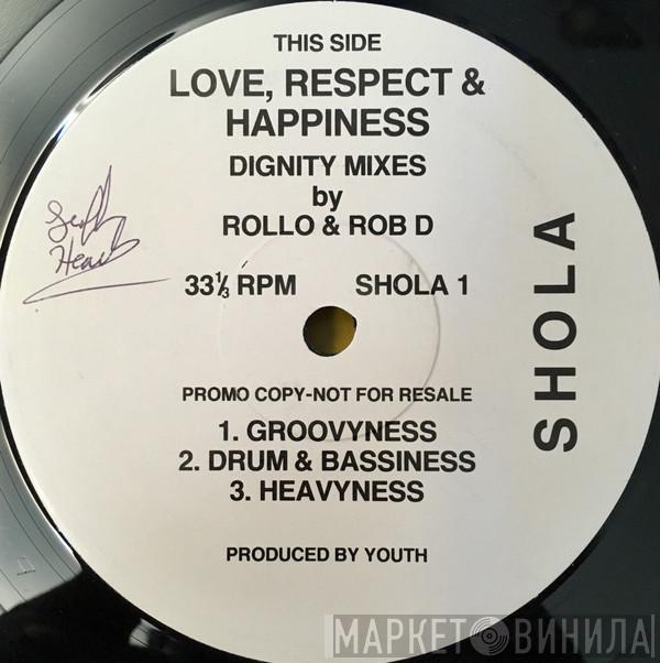 Shola Phillips - Love, Respect & Happiness