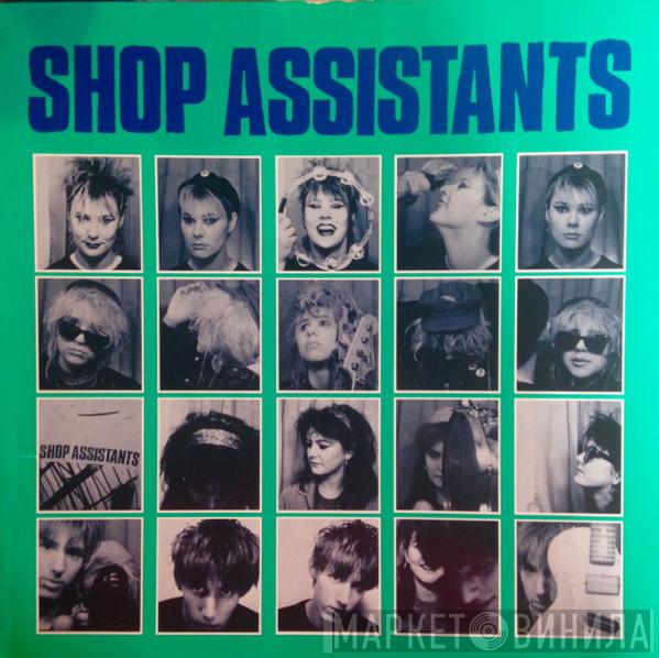 Shop Assistants - Shop Assistants