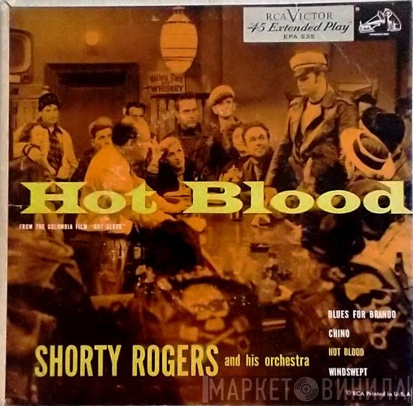  Shorty Rogers  - Hot Blood