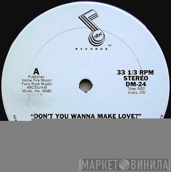  Shotgun   - Don't You Wanna Make Love?