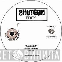  - Shotgun Edits