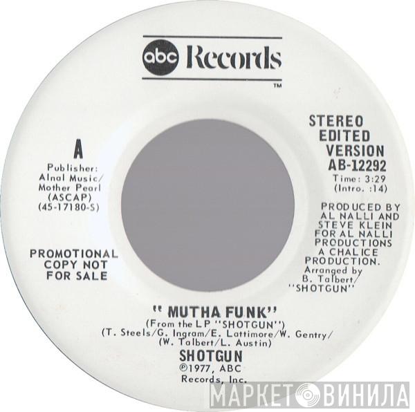  Shotgun   - Mutha Funk