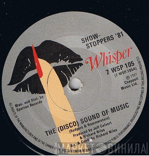 Show-Stoppers '81  - The (Disco) Sound Of Music / The Sound Of Rapping