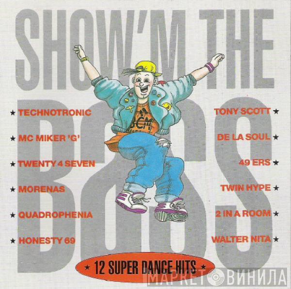  - Show'm The Bass