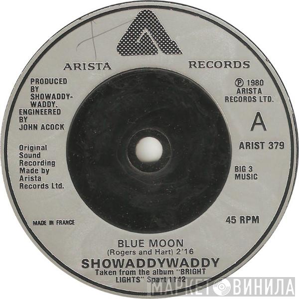 Showaddywaddy - Blue Moon