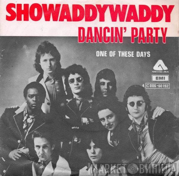  Showaddywaddy  - Dancin' Party