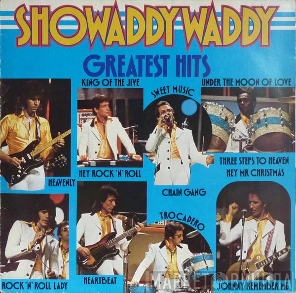  Showaddywaddy  - Greatest Hits