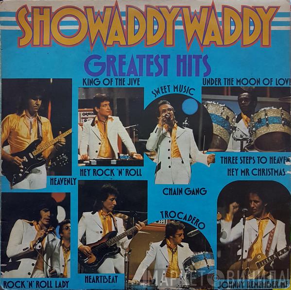  Showaddywaddy  - Greatest Hits
