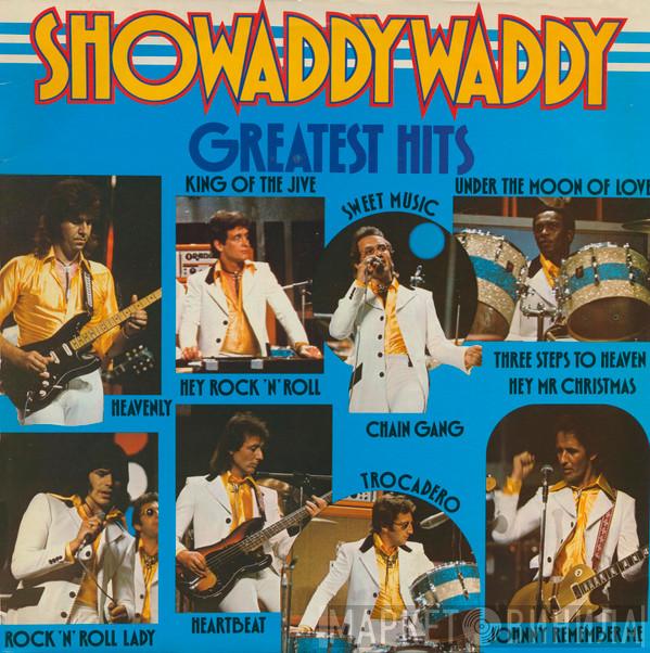  Showaddywaddy  - Greatest Hits