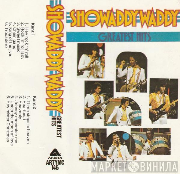  Showaddywaddy  - Greatest Hits