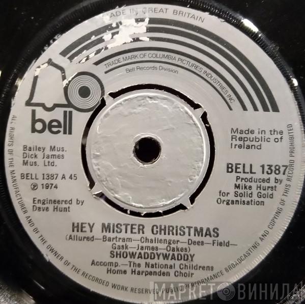  Showaddywaddy  - Hey Mister Christmas