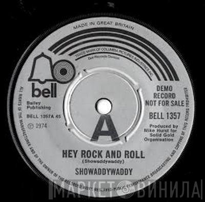  Showaddywaddy  - Hey Rock And Roll