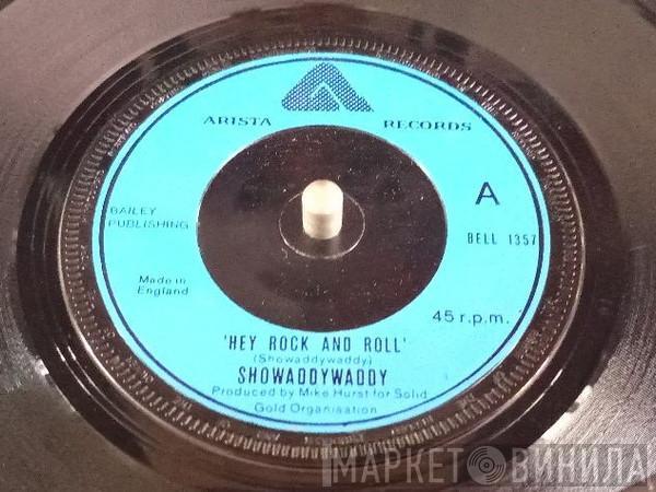  Showaddywaddy  - Hey Rock And Roll