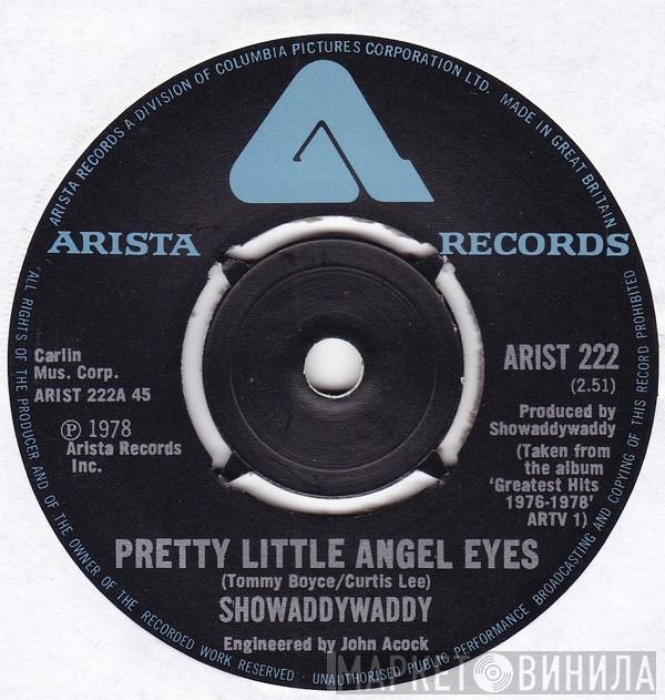 Showaddywaddy - Pretty Little Angel Eyes