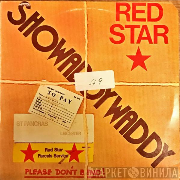  Showaddywaddy  - Red Star