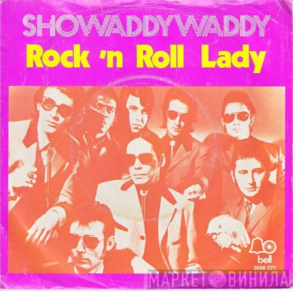  Showaddywaddy  - Rock 'N' Roll Lady