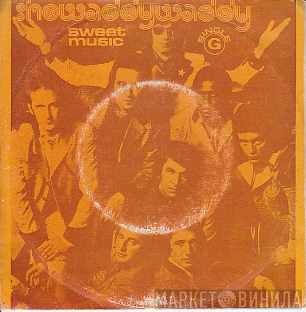 Showaddywaddy  - Sweet Music