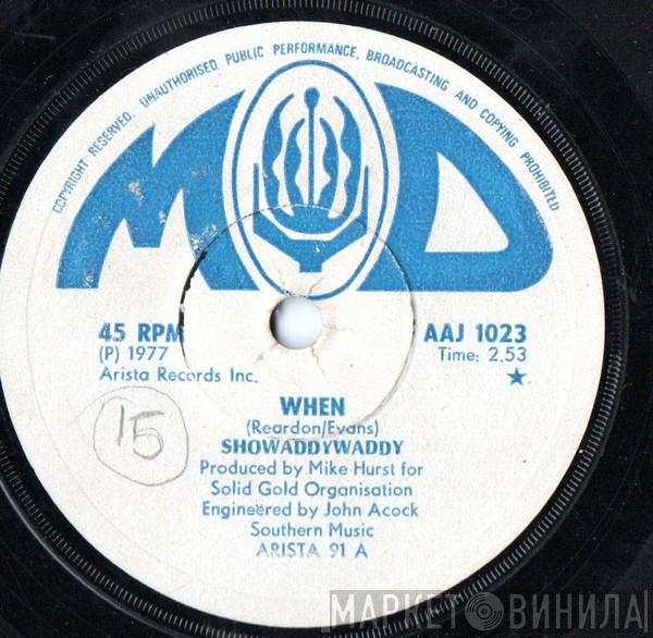  Showaddywaddy  - When