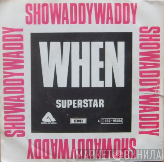  Showaddywaddy  - When