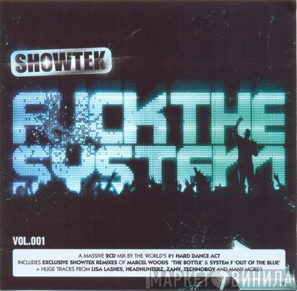  Showtek  - Fuck The System