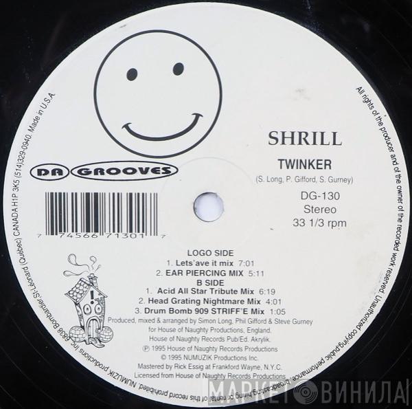 Shrill  - Twinker