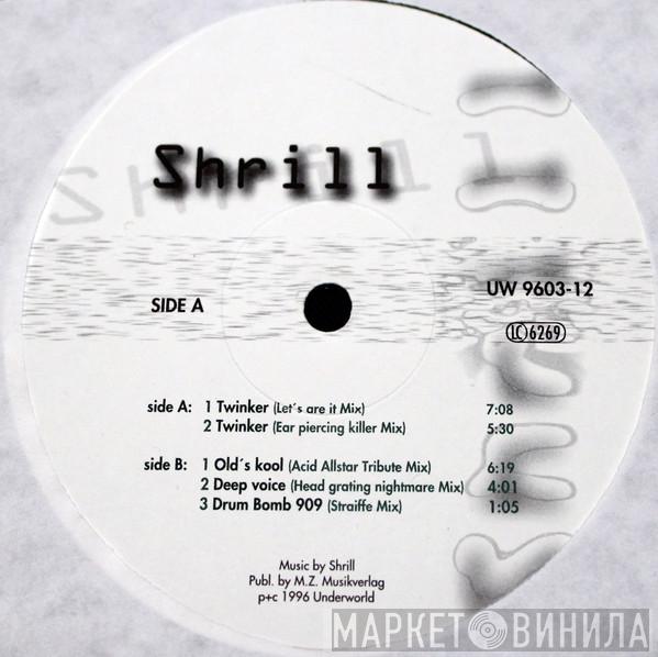  Shrill  - Twinker