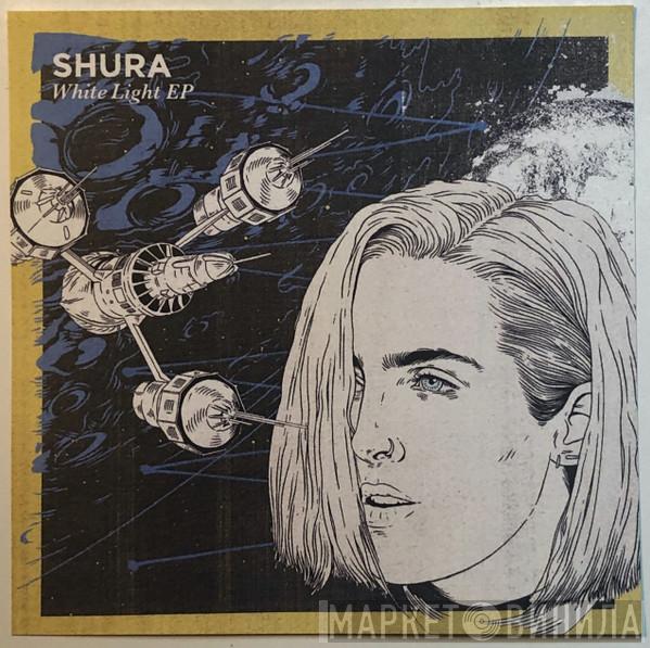  Shura   - White Light EP