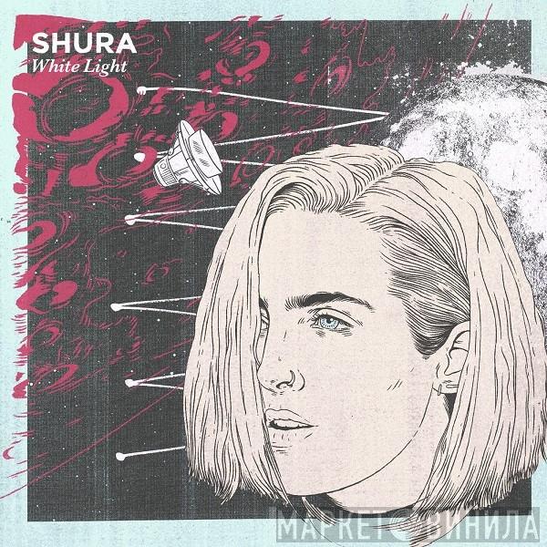 Shura   - White Light