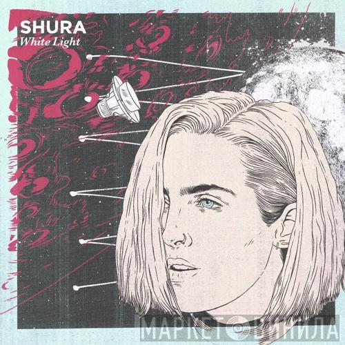  Shura   - White Light