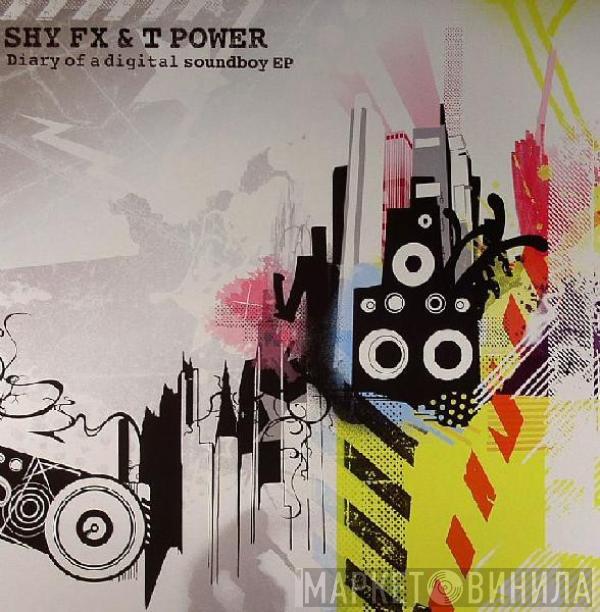 Shy FX & T Power - Diary Of A Digital Soundboy EP